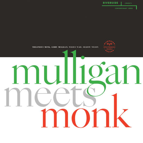 Gerry Mulligan - Mulligan Meets Monk (Remastered 2025 / Mono Mix