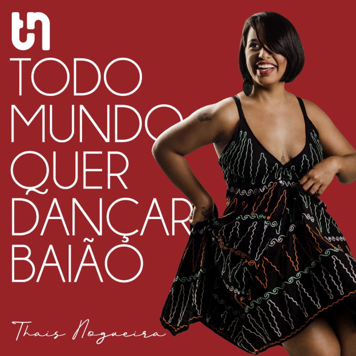 Album cover of Todo Mundo Quer Dançar Baião