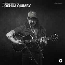 Cover of Joshua Quimby | OurVinyl Sessions