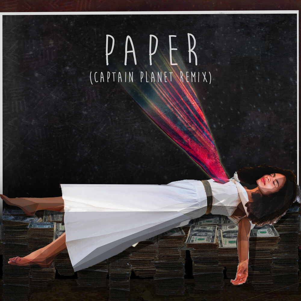Picture of Paper (Captain Planet Remix)