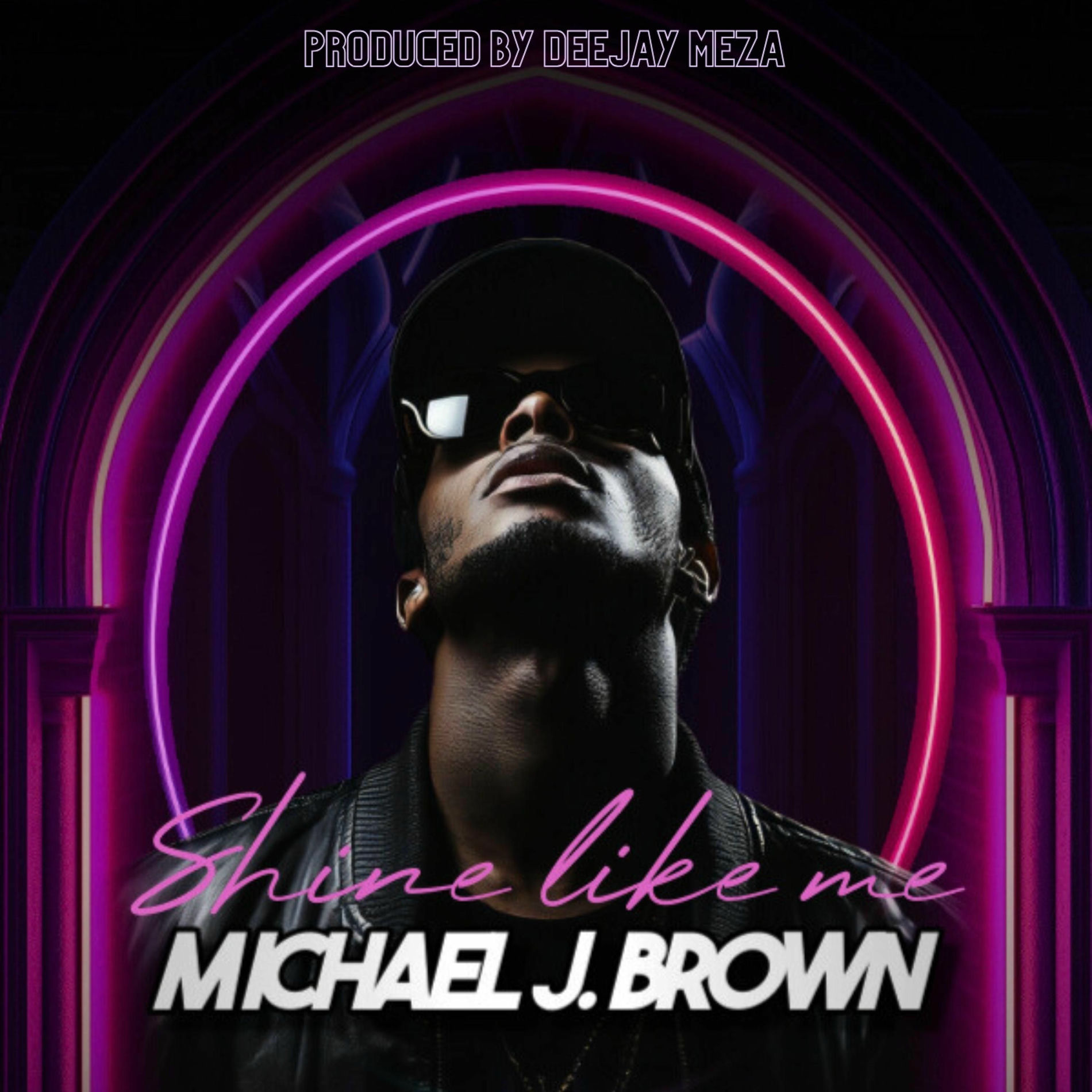 Album cover of Shine like me (feat. Michael J. Brown)