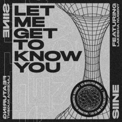 Cover of Let Me Get to Know You