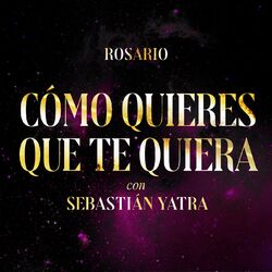 Cover of Cómo Quieres Que Te Quiera