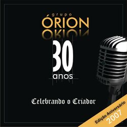 Cover of Grupo Órion 30 Anos