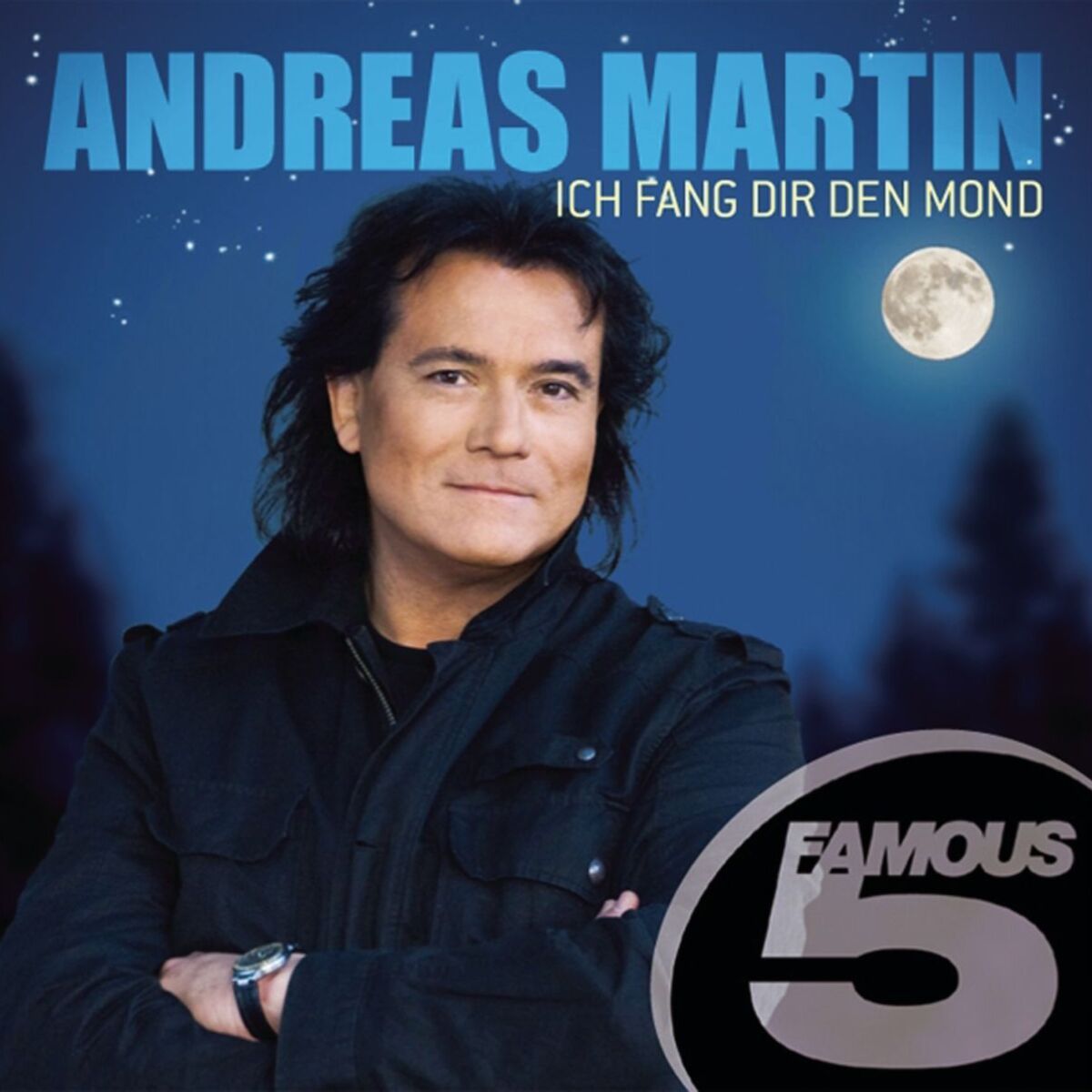 Album cover of Ich fang dir den Mond - Famous 5