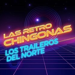 Cover of Las Retro Chingonas