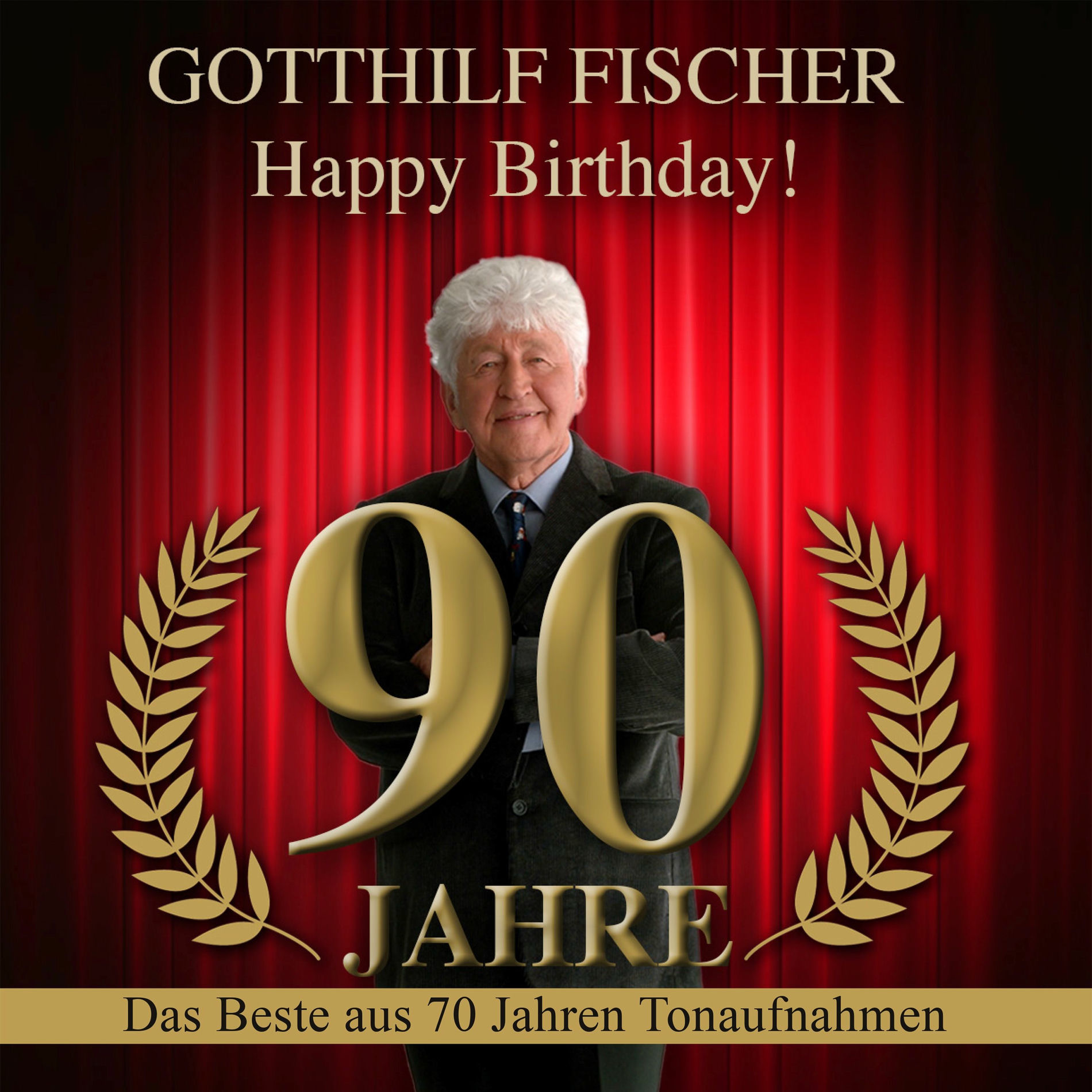 Album cover of 90 Jahre - Happy Birthday (Das Beste aus 70 Jahren Tonaufnahmen)
