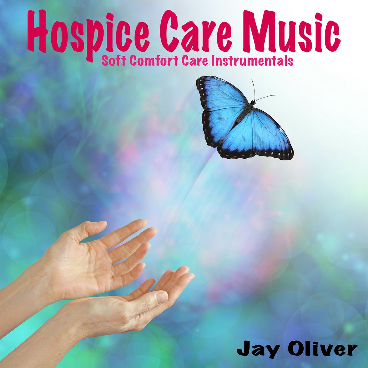Album cover of Hospice Care Music: Soft Comfort Care Instrumentals