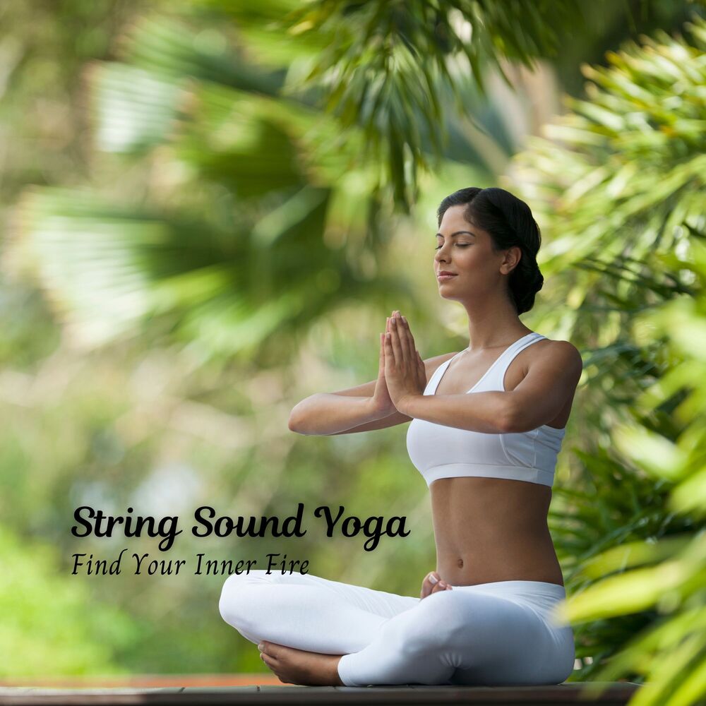 Picture of String Sound Yoga: Find Your Inner Fire