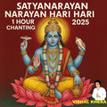 Satyanarayan Narayan Hari Hari 1 Hour Chanting 2025