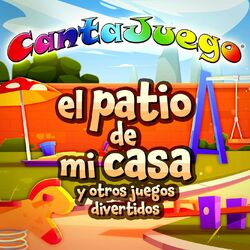 Cover of El Patio de Mi Casa y Otros Juegos Divertidos (Colección Oficial)