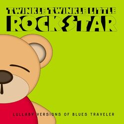 Cover of Lullaby Versions of Blues Traveler