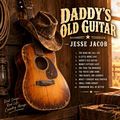 DADDY'S OLD GUITAR