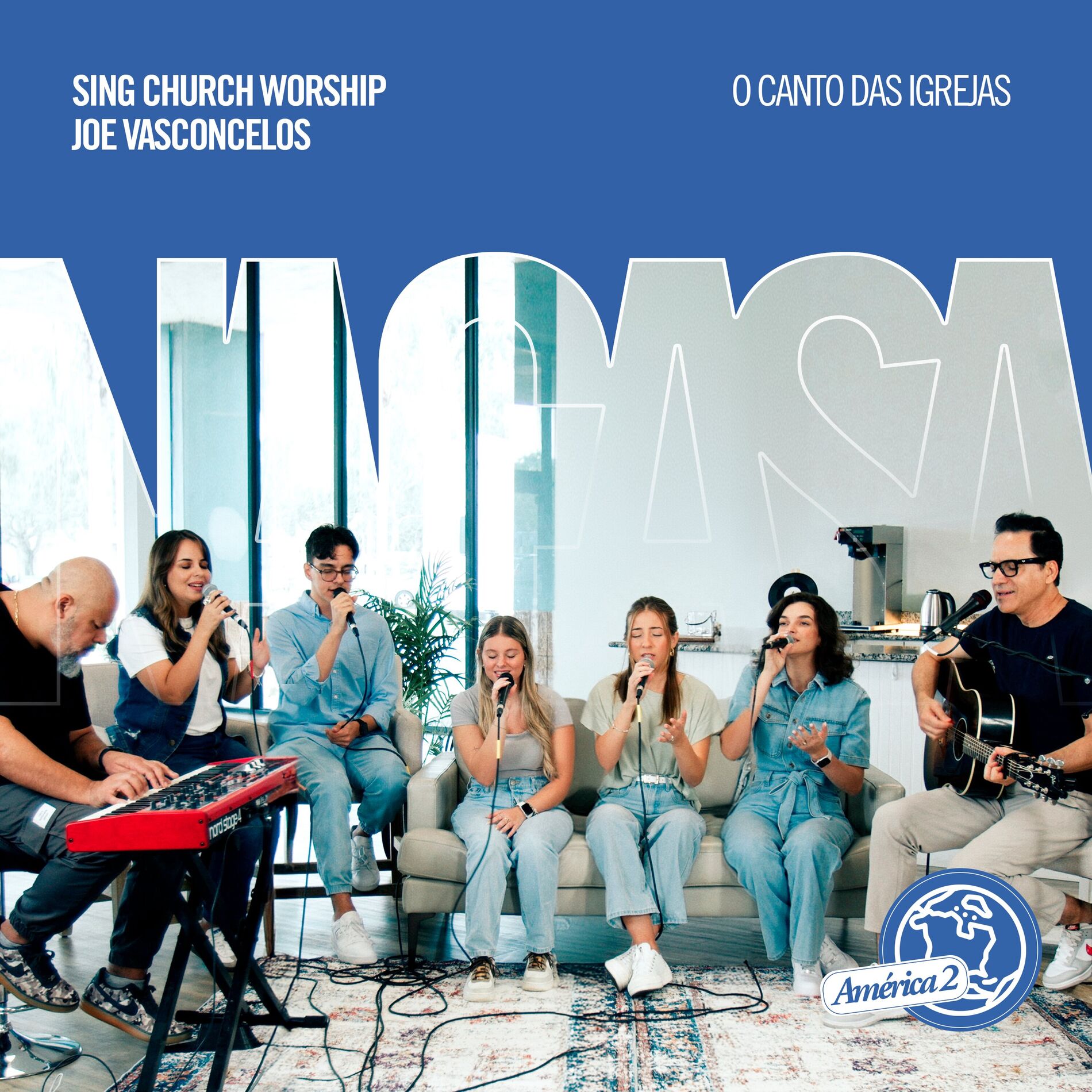 Album cover of Sing Church Worship Na Casa (América 2)