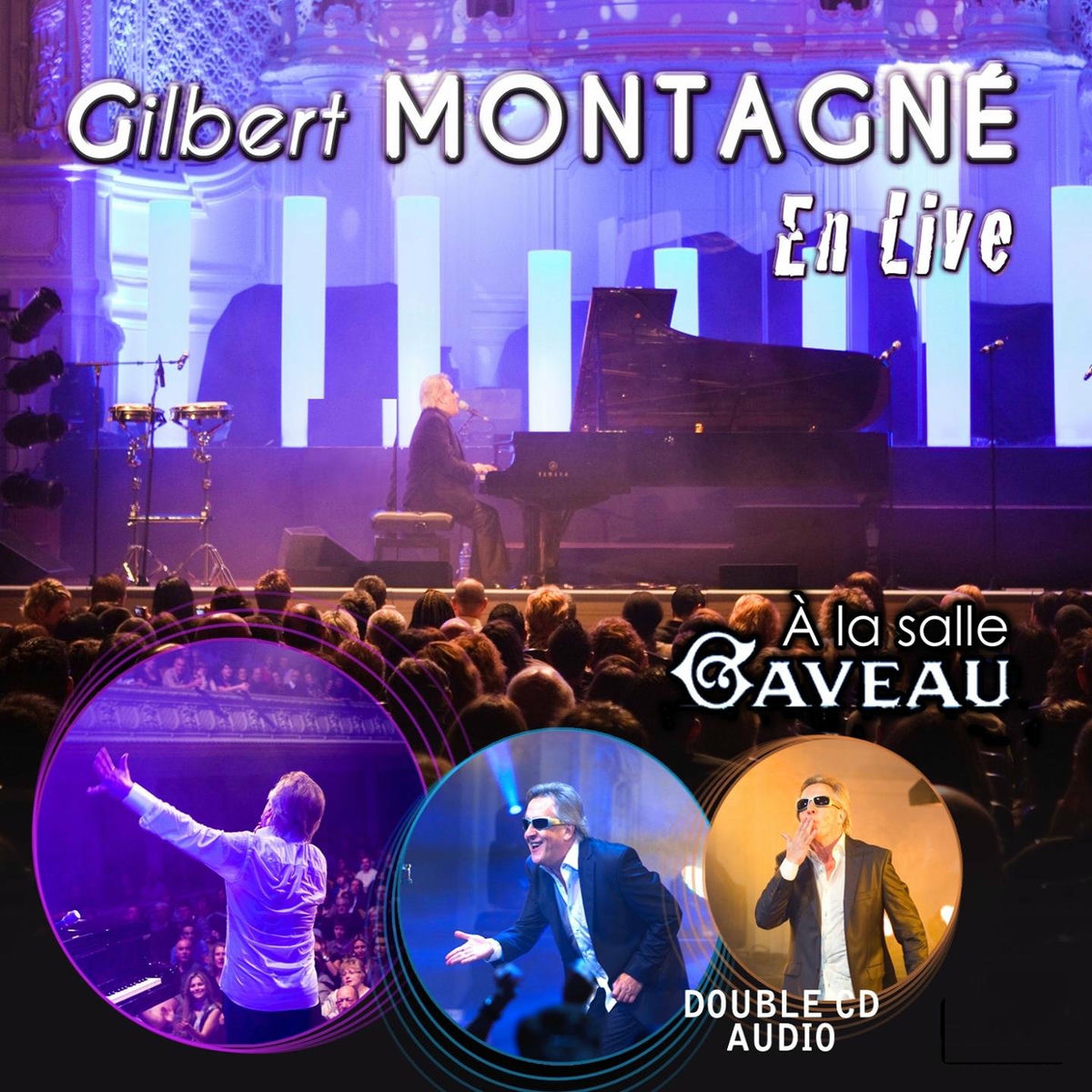 Album cover of Gilbert Montagné - Live à la Salle Gaveau