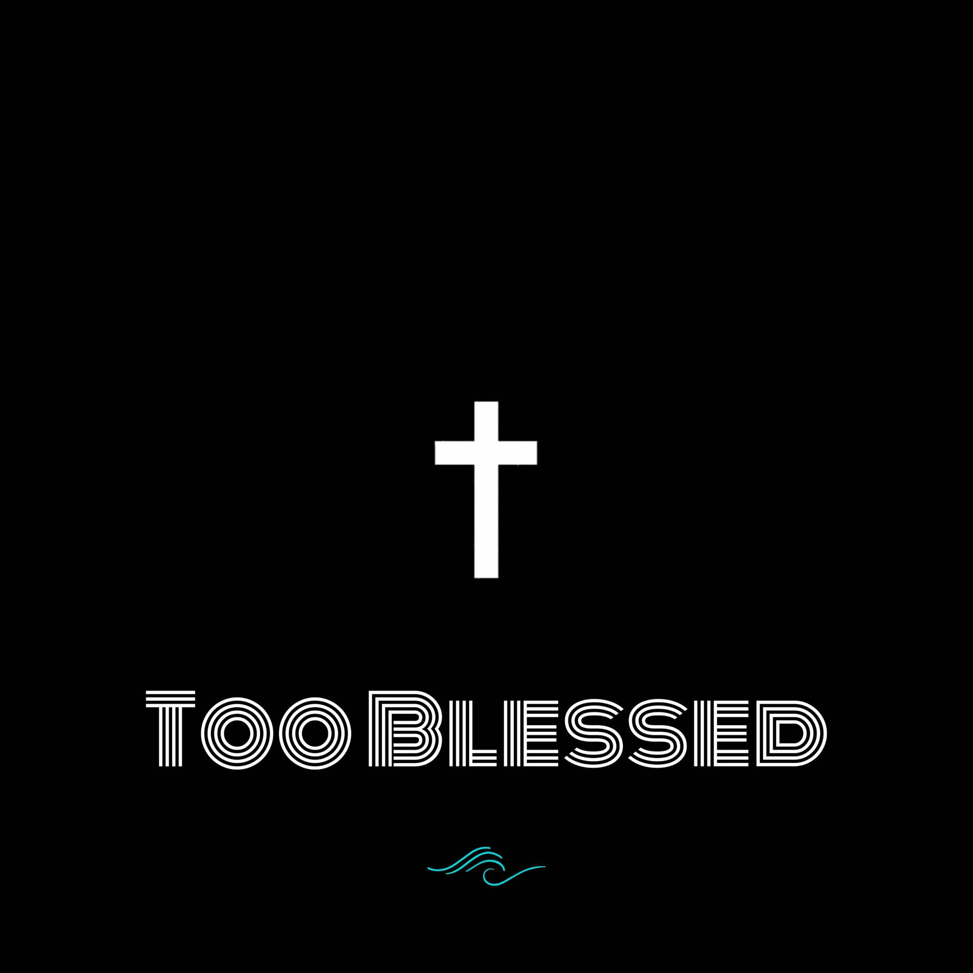 Album cover of Too Blessed