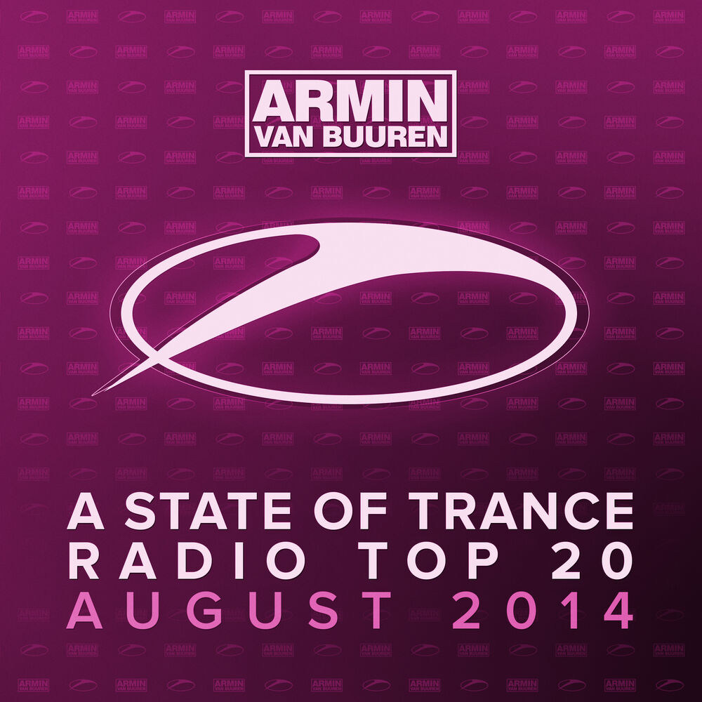 Picture of A State Of Trance Radio Top 20 - August 2014 (Including Classic Bonus Track)