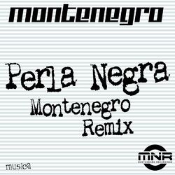 Cover of Perla Negra (Montenegro Remix)