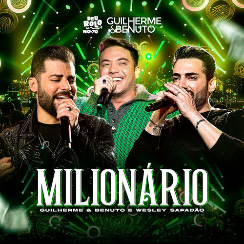 guilherme e benuto e wesley safadao milionario