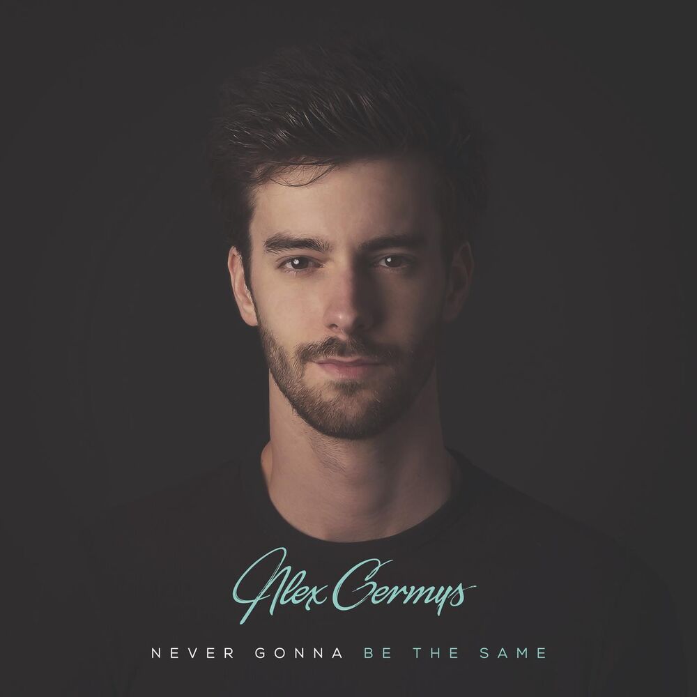 Picture of Never Gonna Be The Same (feat. Alex Lucas)