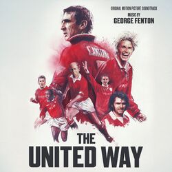 Cover of The United Way (Original Motion Picture Sound Track)