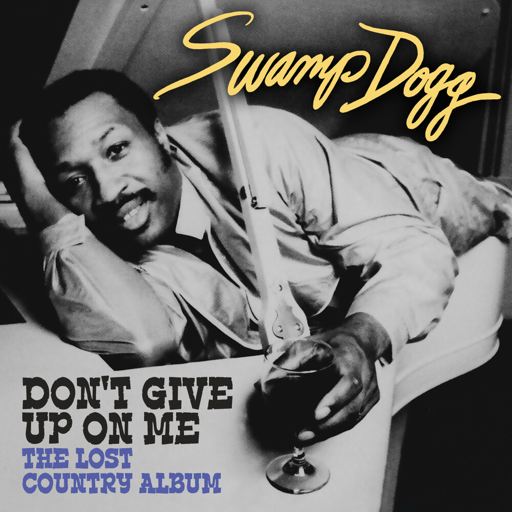 Picture of Don't Give up on Me - The Lost Country Album (Digitally Remastered)