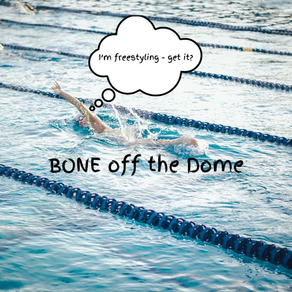 Picture of BONE off the Dome