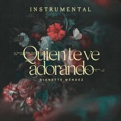 Cover of Quien Te Ve Adorando (Spanish Instrumental)