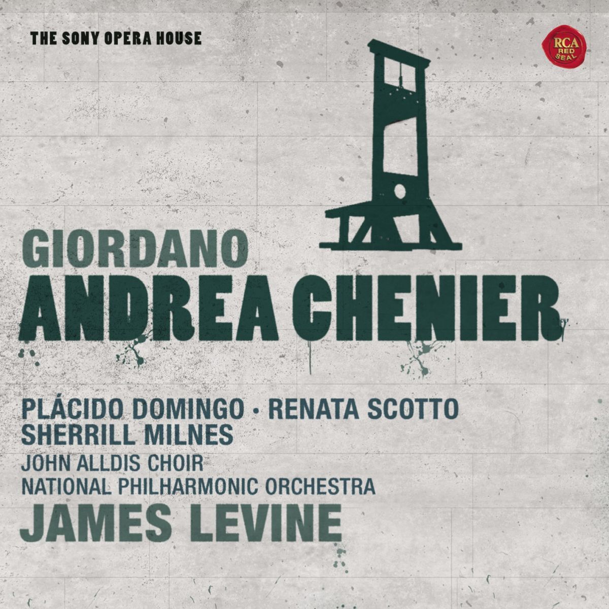 Album cover of Giordano: Andrea Chénier - The Sony Opera House