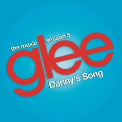 Cover of Danny's Song (Glee Cast Version)
