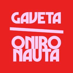 Cover of Gaveta/Onironauta