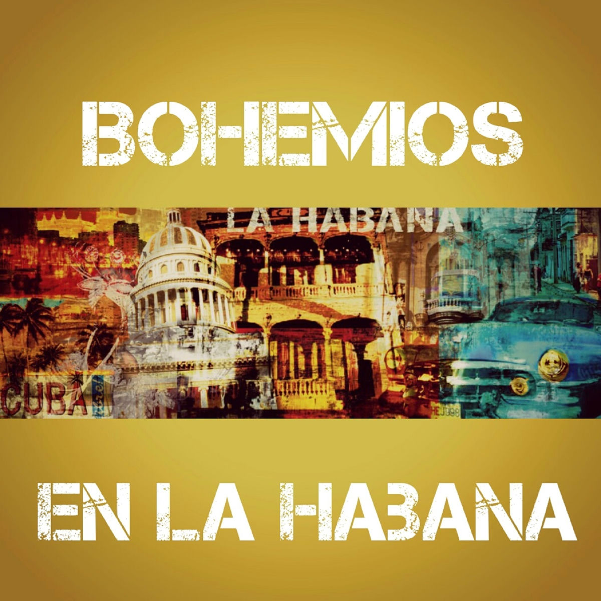 Album cover of Bohemios en la Habana