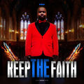 Keep The Faith