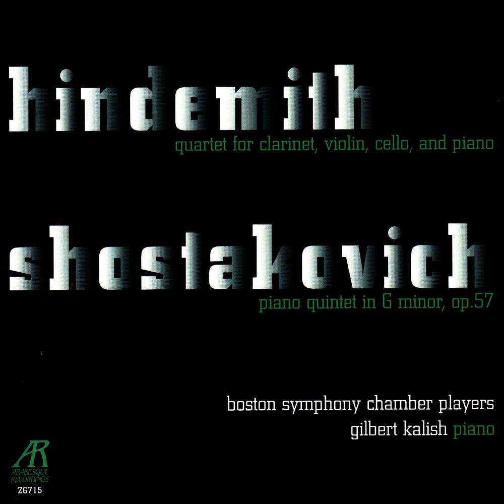 Picture of Hindemith: Quartet for Clarinet, Violin, Cello and Piano & Shostakovich: Piano Quintet in G Minor, Op. 57