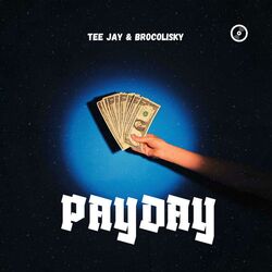 Cover of Payday (feat. Brocolisky)