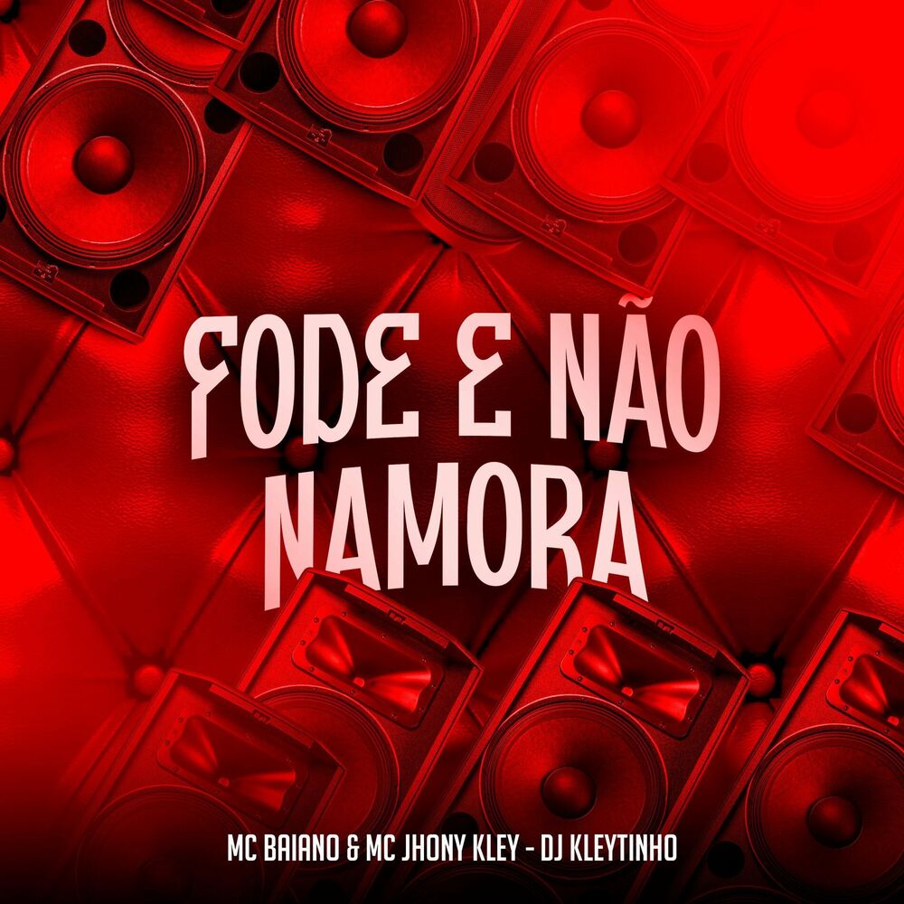 Picture of Fode e Não Namora