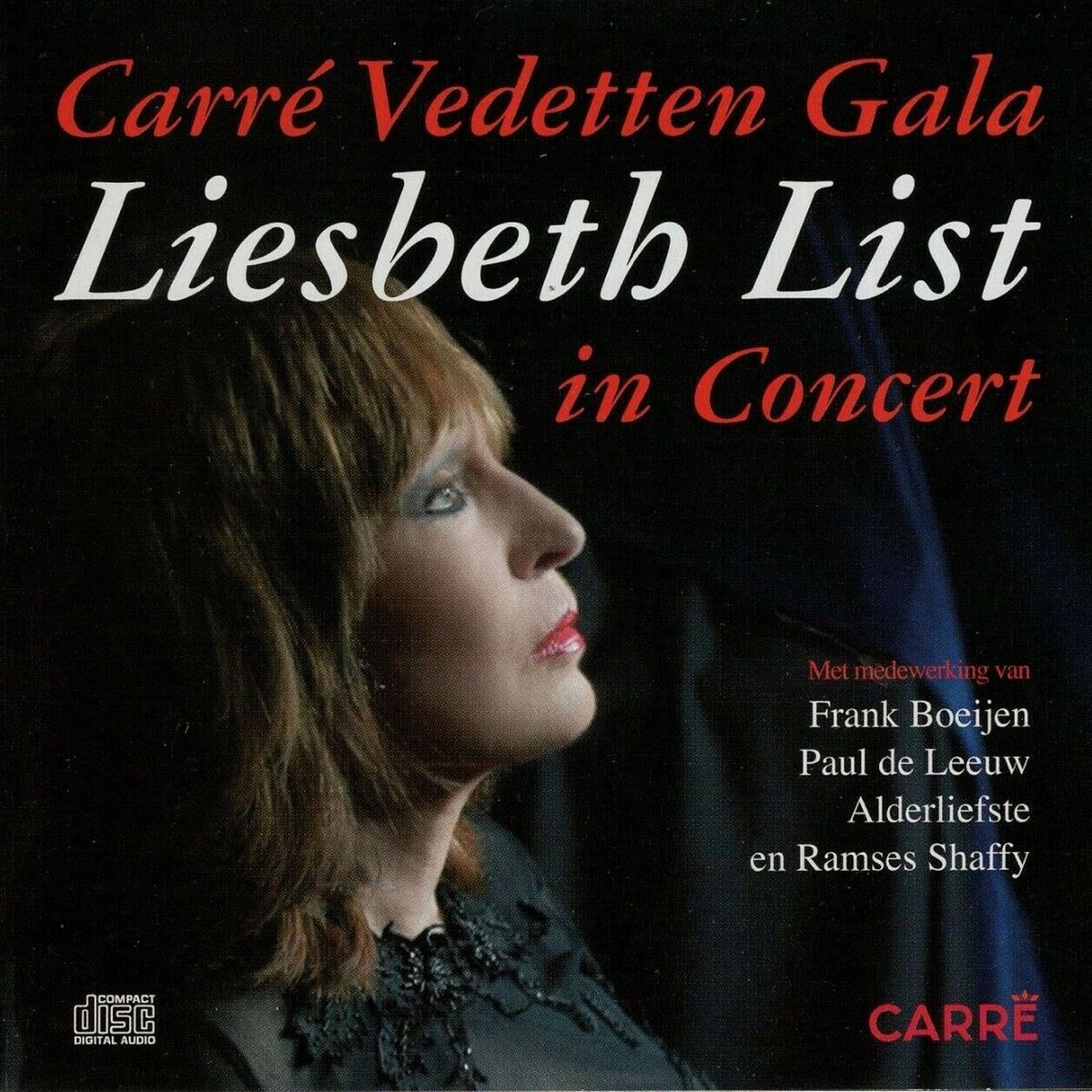 Album cover of Carré Vedetten Gala; Liesbeth List in Concert