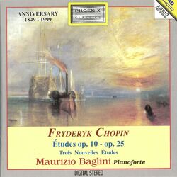 Cover of Fryderyk Chopin : Études Op. 10, Op. 25 / Trois nouvelles études