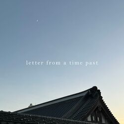 Cover of Letter From A Time Past