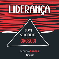 Cover of Liderança (Quem se conhece, cresce!)