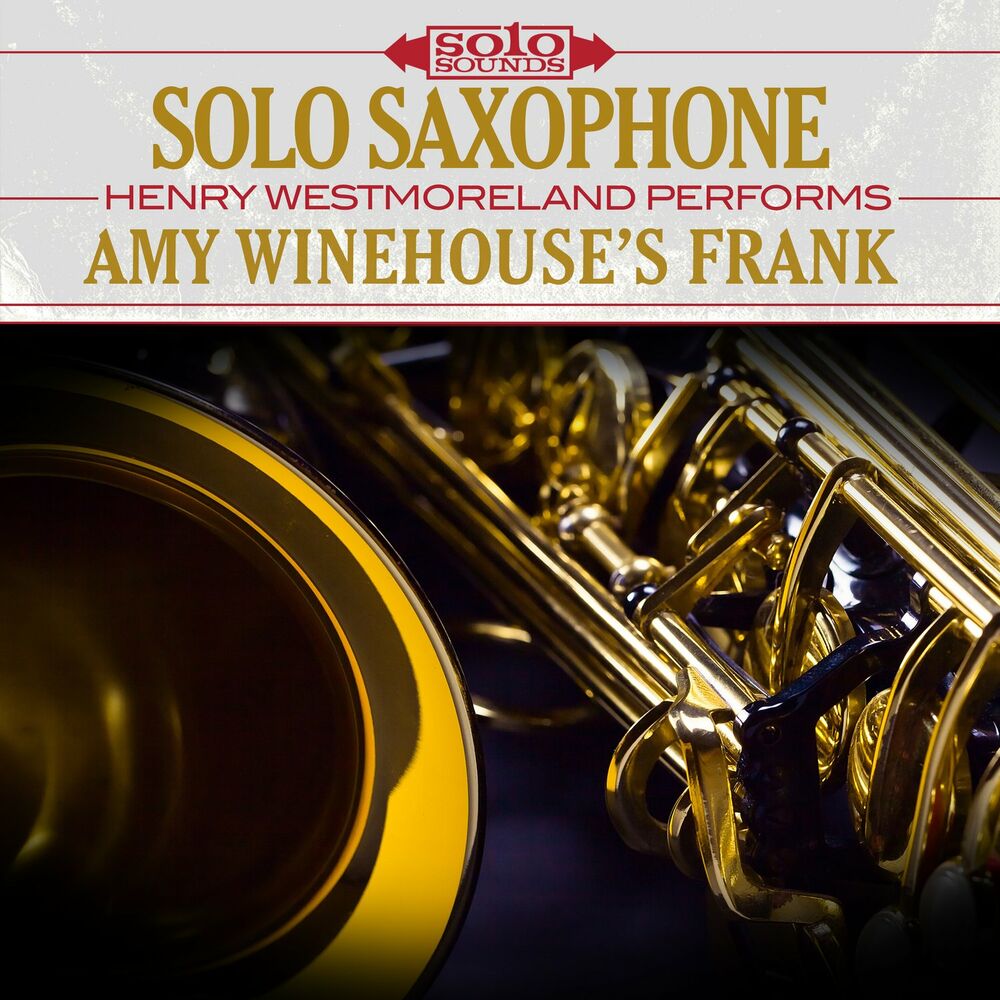 Picture of Solo Saxophone: Amy Winehouse's Frank