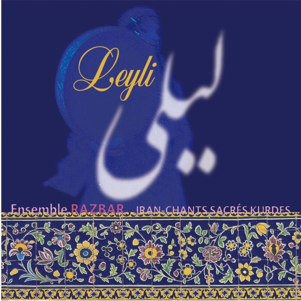 Picture of Leyli : Chants sacrés Kurdes, vol. 2