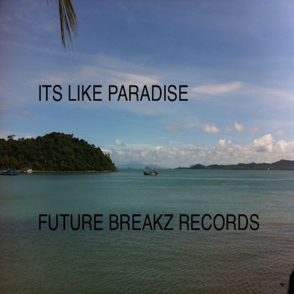 Picture of Its Like Paradise EP
