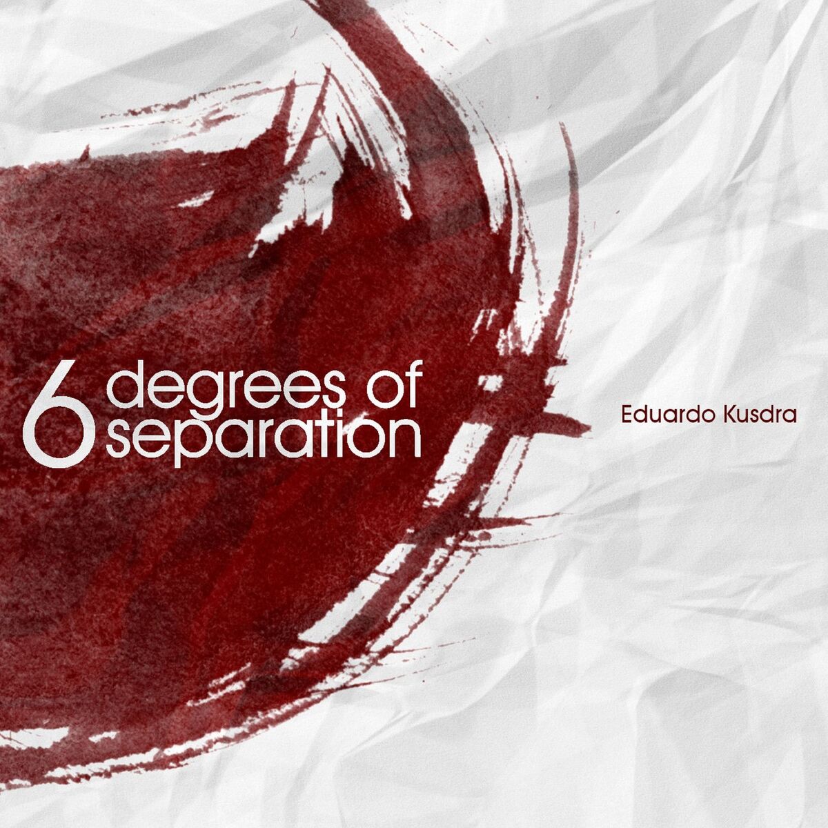 Album cover of Six Degrees of Separation - EP