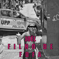FILHO DE FOFA