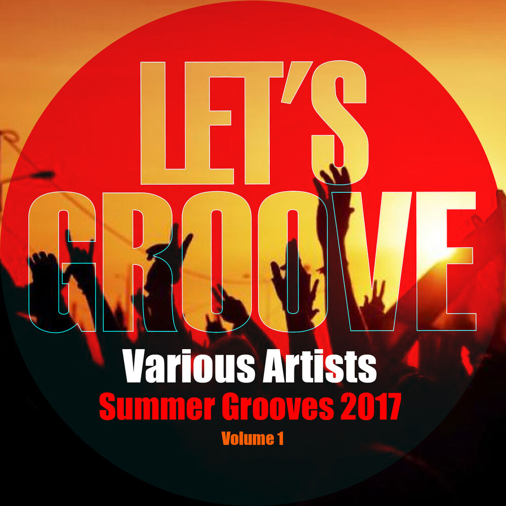 Picture of Summer Grooves 2017 Volume 1