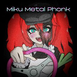 Cover of Miku Metal Phonk