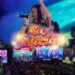 Cover of Mix Euforia (Siqui, Siqui/ Ven a Bailar/Sangre Caliente/Salta Salta)