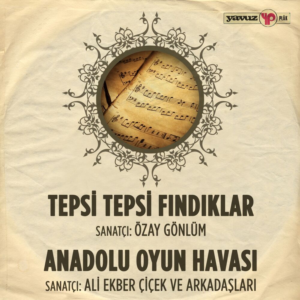 Picture of Tepsi Tepsi Fındık / Anadolu Oyun Havası (Ali Ekber Çiçek ve Arkadaşları)