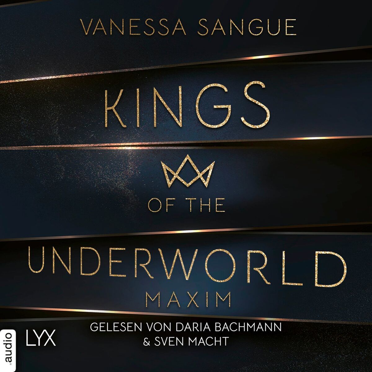 Album cover of Kapitel 1 - Maxim - Kings of the Underworld, Teil 1